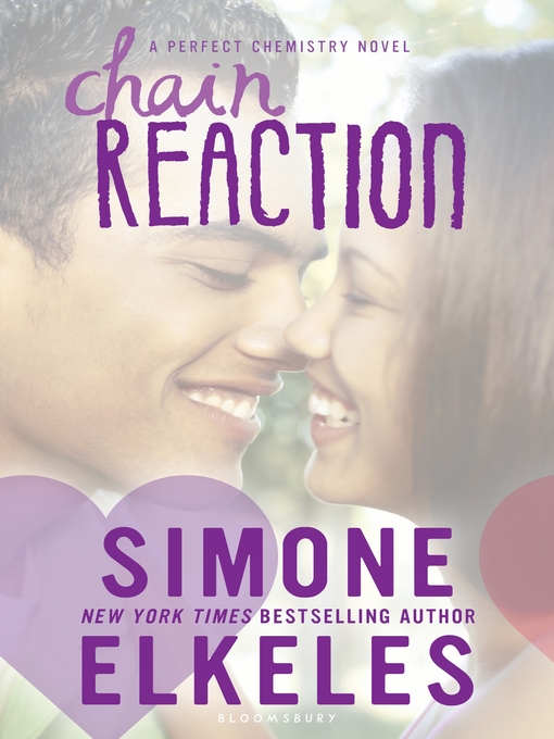 Title details for Chain Reaction by Simone Elkeles - Available
